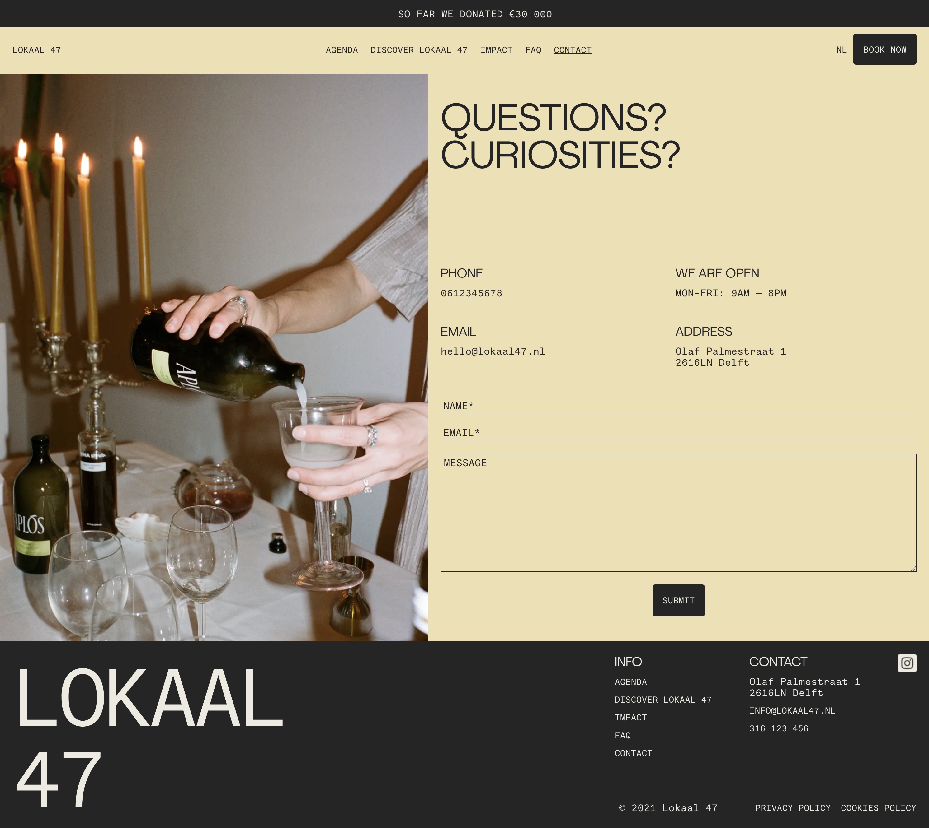 Contact. 'Questions? Curiosities?' section includes phone, email, business hours, address, and contact form. Footer.