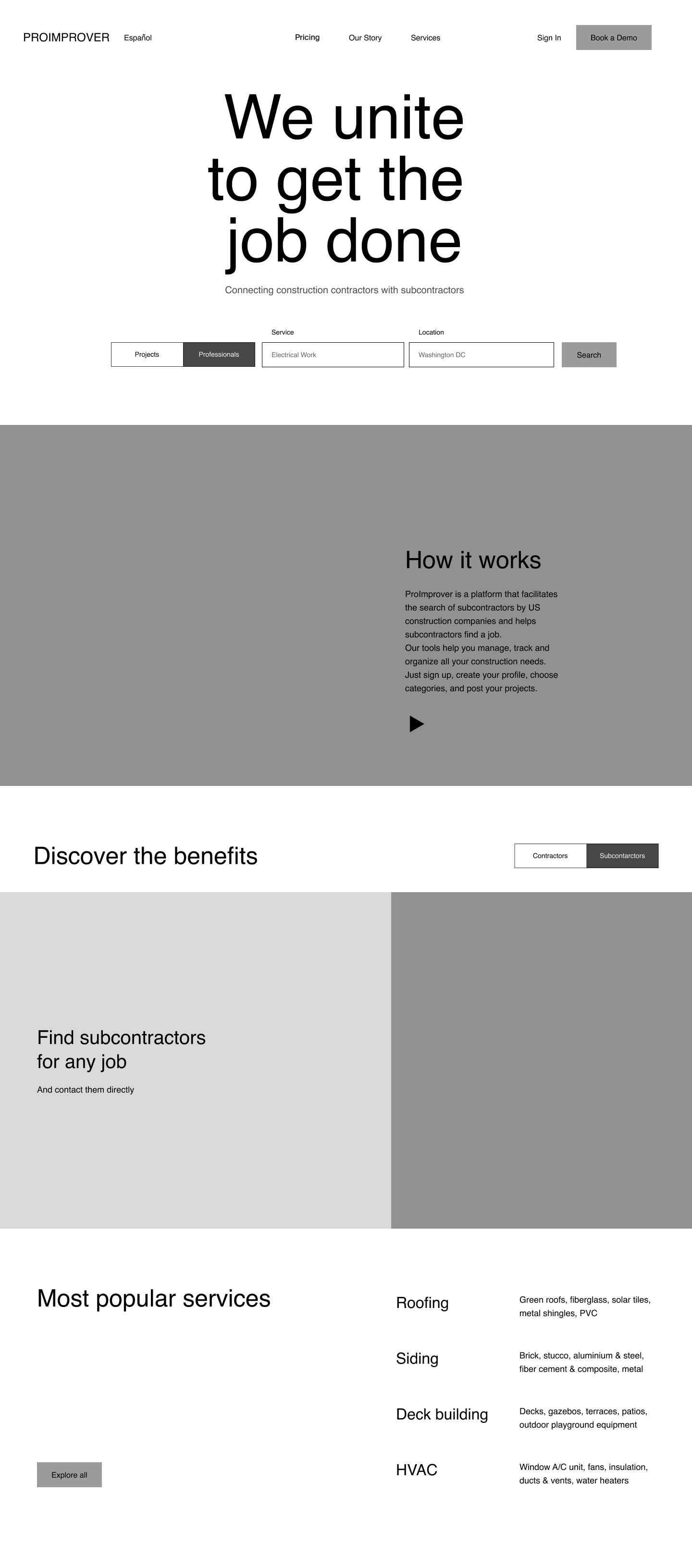 Top part of ProImprover main page. Header with links. Tagline: 'We unite to get the job done,' with search for projects or professionals. Sections: 'How it works,' 'Discover the benefits', and 'Most popular services'.